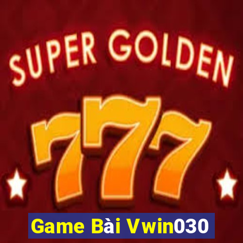 Game Bài Vwin030