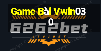 Game Bài Vwin030