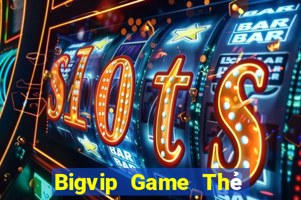 Bigvip Game Thẻ Bài Eloras