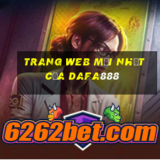 Trang web mới nhất của dafa888