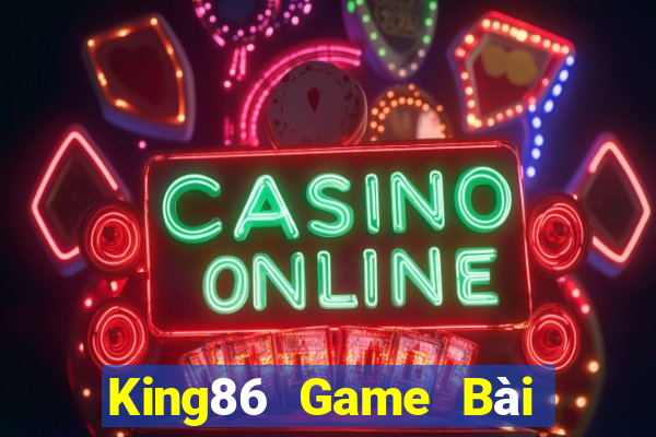 King86 Game Bài Ông Trùm Poker