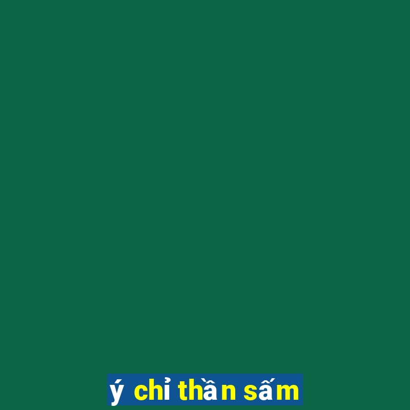 ý chỉ thần sấm