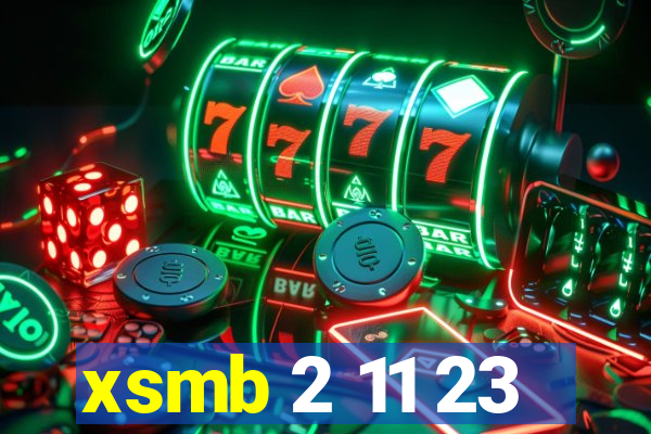 xsmb 2 11 23