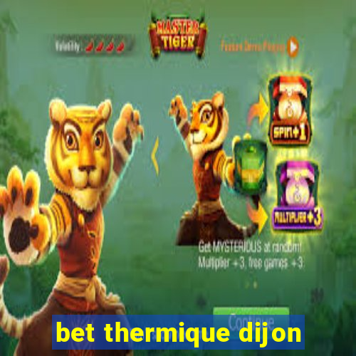 bet thermique dijon