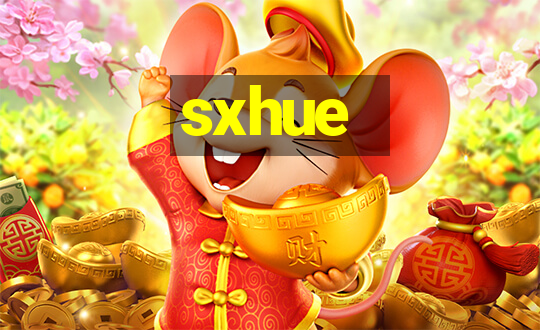 sxhue