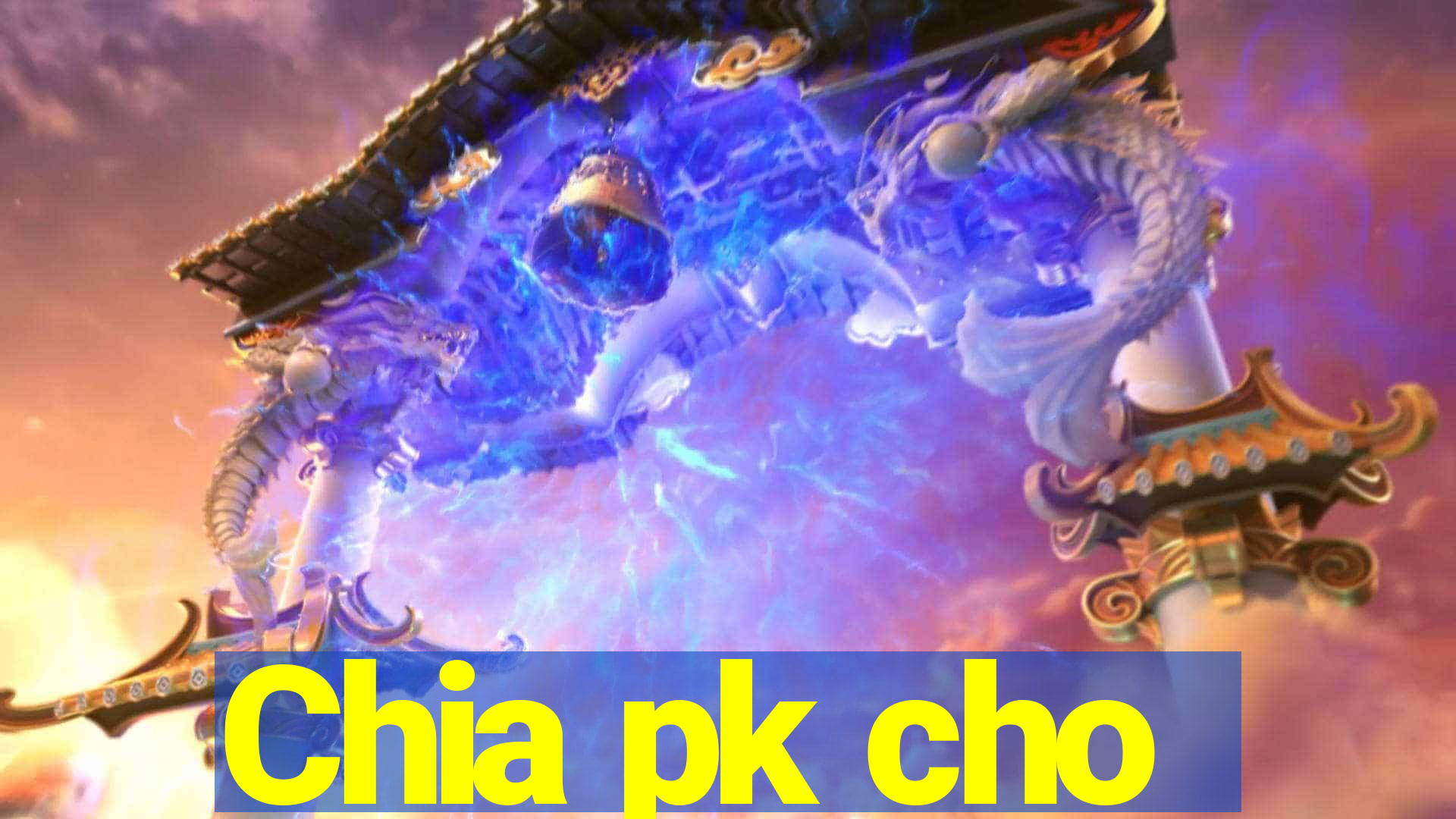 Chia pk cho