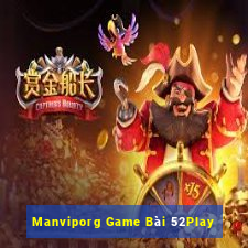 Manviporg Game Bài 52Play