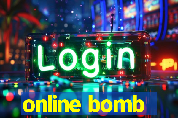 online bomb