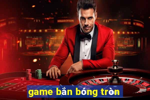 game bắn bóng tròn