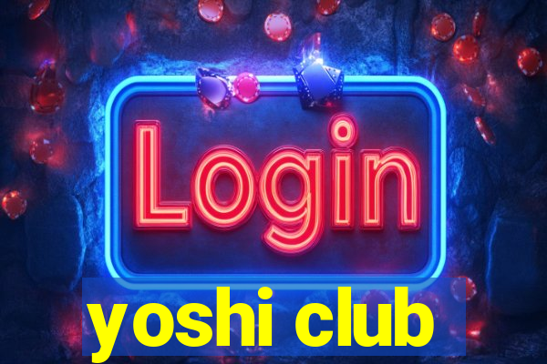 yoshi club