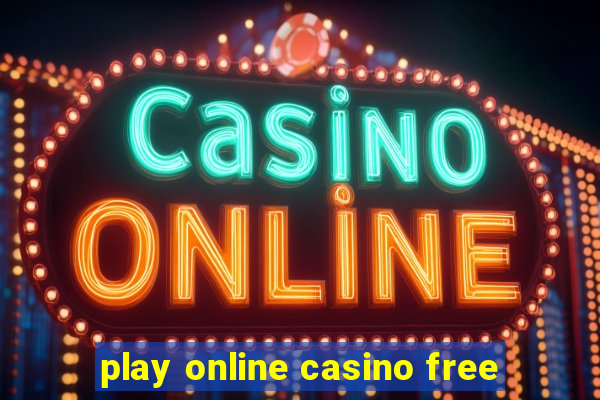 play online casino free