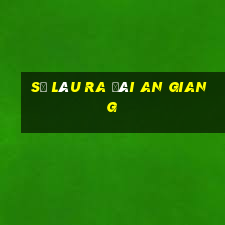 số lâu ra đài an giang