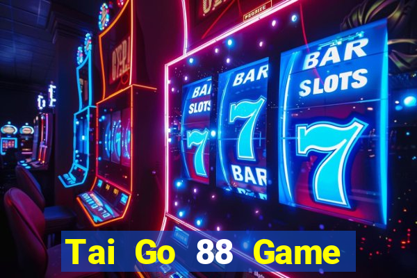 Tai Go 88 Game Bài X8