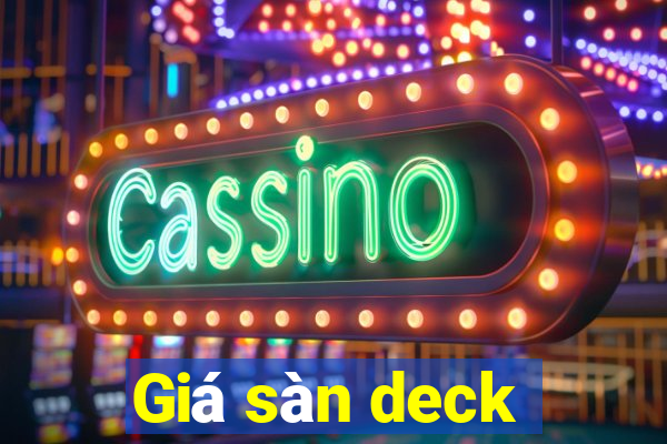 Giá sàn deck