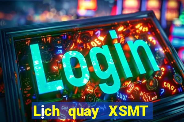 Lịch quay XSMT ngày 3