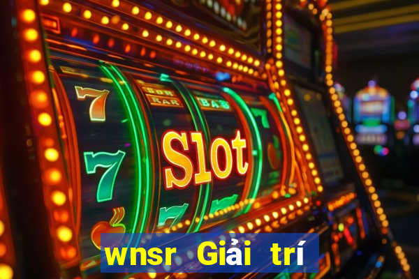 wnsr Giải trí Một điểm dừng