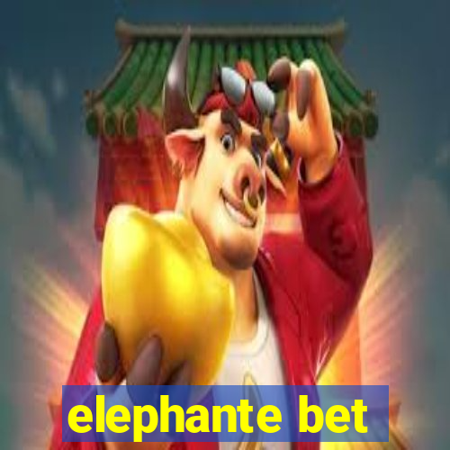 elephante bet