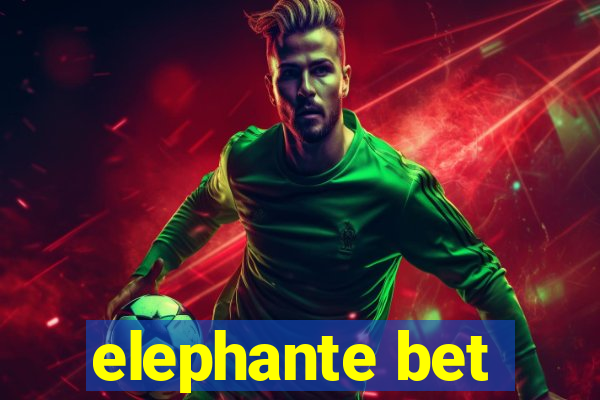 elephante bet