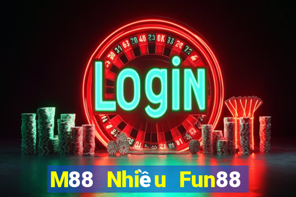 M88 Nhiều Fun88 188 thưởng