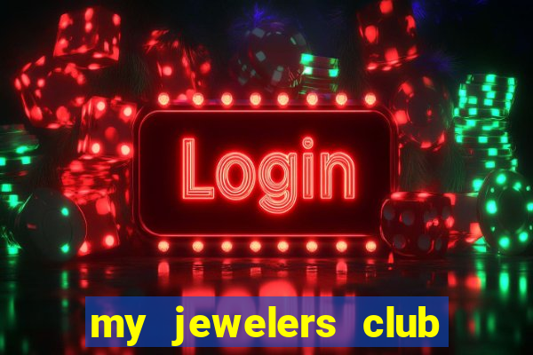 my jewelers club credit karma