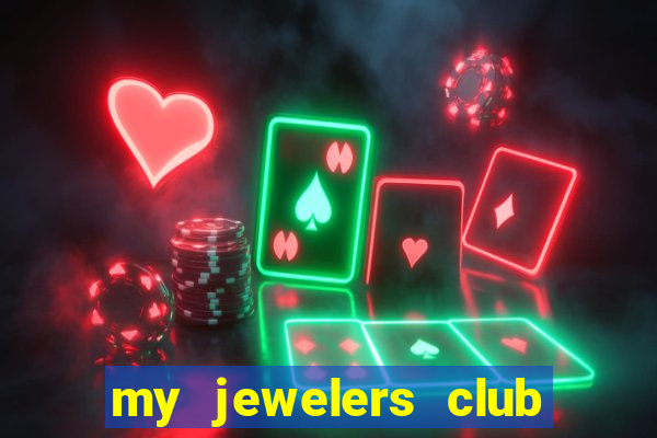 my jewelers club credit karma