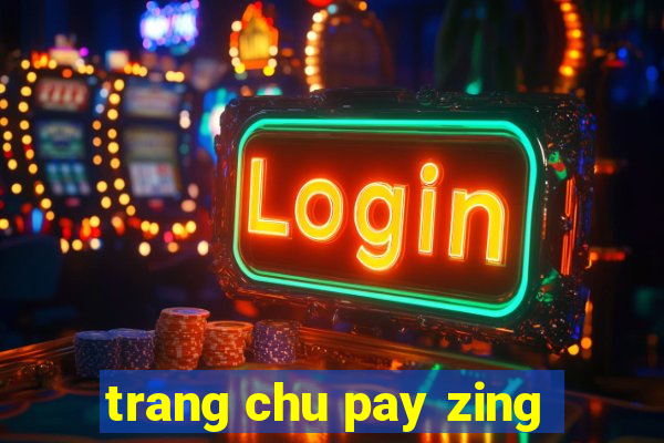 trang chu pay zing