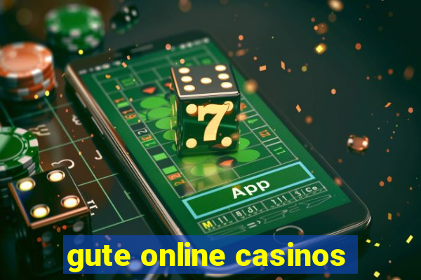 gute online casinos