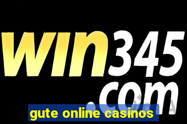 gute online casinos