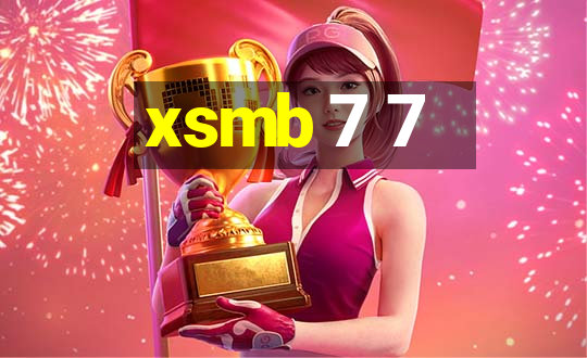 xsmb 7 7