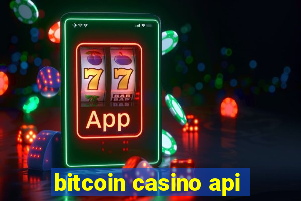 bitcoin casino api