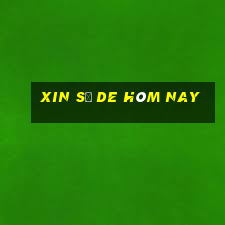 xin số de hôm nay