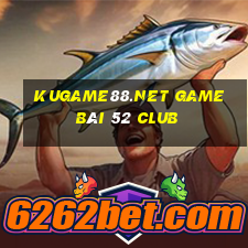 Kugame88.Net Game Bài 52 Club