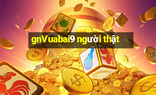 gnVuabai9 người thật