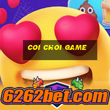 coi choi game