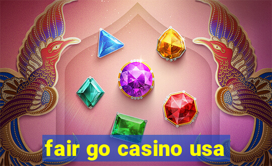 fair go casino usa