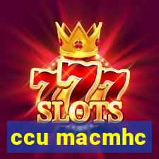 ccu macmhc