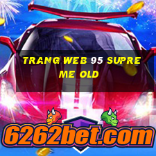 Trang web 95 Supreme Old