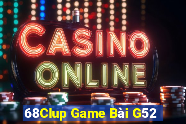 68Clup Game Bài G52