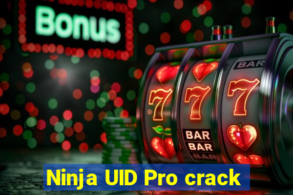 Ninja UID Pro crack