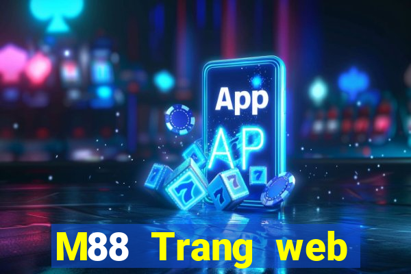 M88 Trang web chính thức của nền tảng Doo