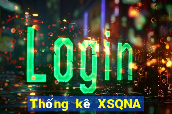 Thống kê XSQNA ngày 30