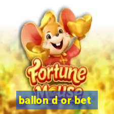 ballon d or bet