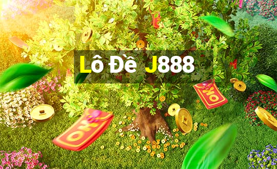 Lô Đề J888