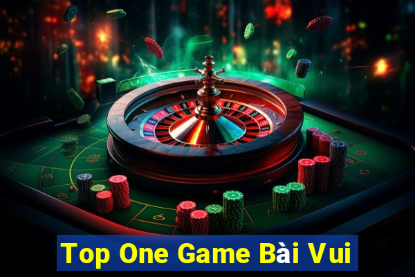 Top One Game Bài Vui