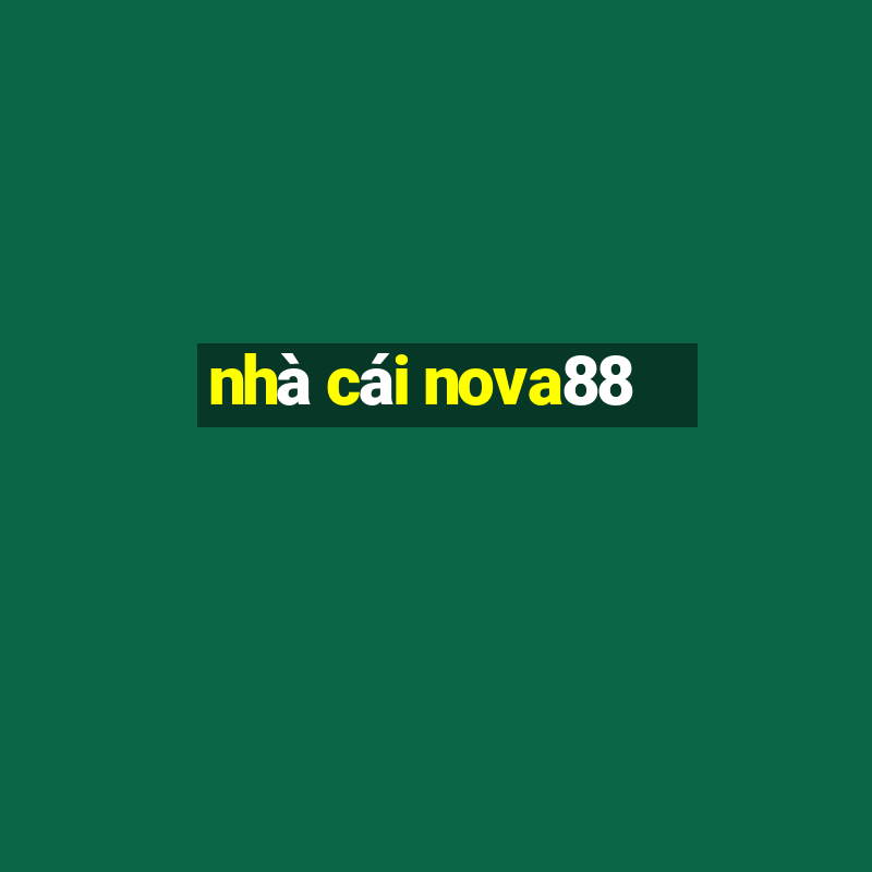 nhà cái nova88