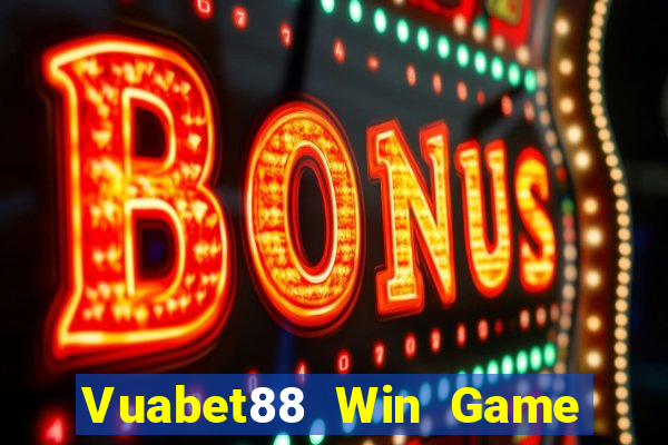 Vuabet88 Win Game Bài Trên Máy Tính