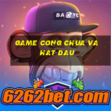 game cong chua va hat dau