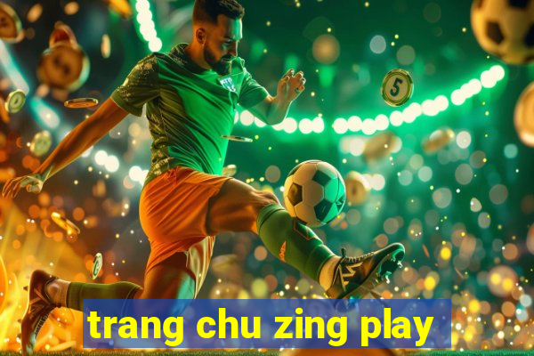 trang chu zing play