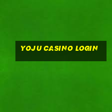 yoju casino login