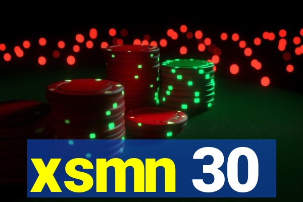 xsmn 30